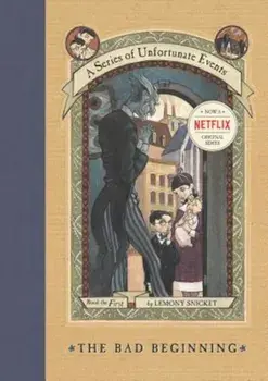 The Bad Beginning, Hardcover/Lemony Snicket
