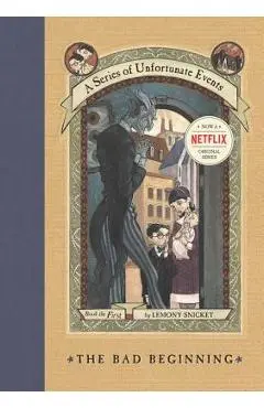 The Bad Beginning - Lemony Snicket