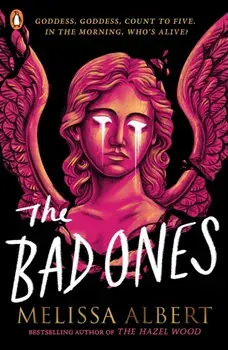 The Bad Ones, Paperback/Melissa Albert