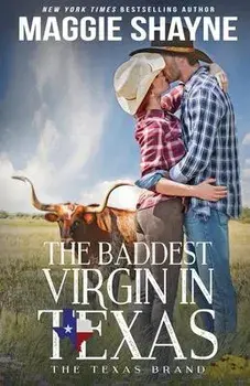 The Baddest Virgin in Texas, Paperback/Maggie Shayne