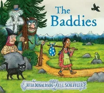 The Baddies, Hardback/Julia Donaldson