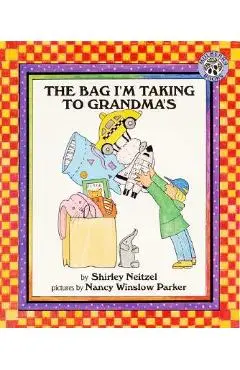 The Bag I'm Taking to Grandma's - Shirley Neitzel
