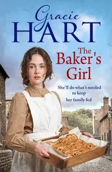 The Baker's Girl, Hardback/Gracie Hart
