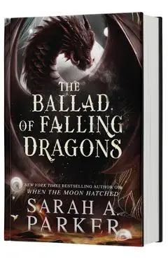The Ballad of Falling Dragons (Standard Edition) - Sarah A. Parker