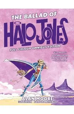 The Ballad of Halo Jones: Full Colour Omnibus Edition - Alan Moore