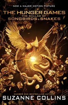 The Ballad of Songbirds and Snakes Movie Tie-in, Paperback/Suzanne Collins