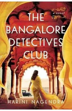 The Bangalore Detectives Club - Harini Nagendra