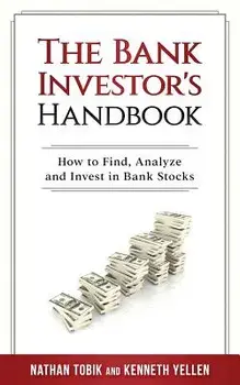 The Bank Investor's Handbook, Paperback/Nathan Tobik