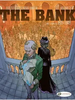 The Bank Vol. 2 - First Generation 1815-1848. The Emigres' Billion, Paperback/Philippe Guillaume