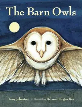The Barn Owls, Paperback/Tony Johnston