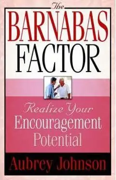 The Barnabas Factor - A. Johnson