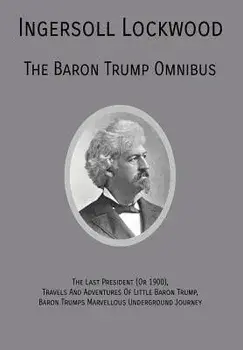 The Baron Trump Omnibus, Hardcover/Ingersoll Lockwood