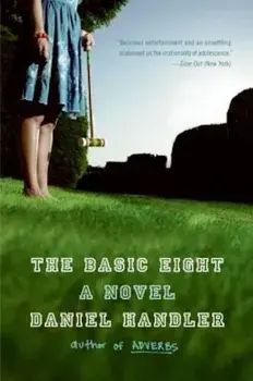 The Basic Eight, Paperback/Daniel Handler