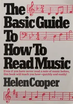 The Basic Guide to How to Read Music, Paperback/Helen Cooper