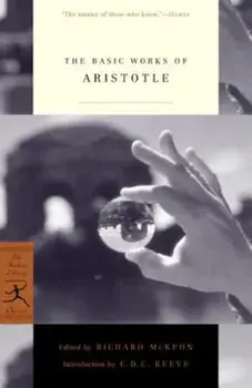 The Basic Works of Aristotle, Paperback/Aristotle