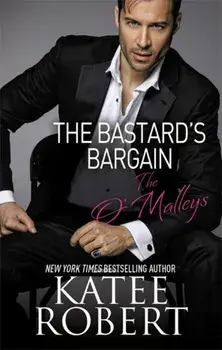 The Bastard's Bargain, Paperback/Katee Robert
