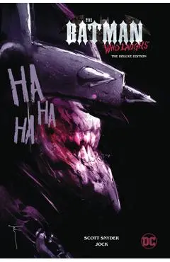 The Batman Who Laughs: The Deluxe Edition - Scott Snyder