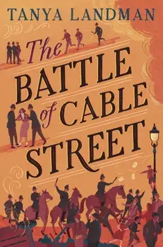 The Battle of Cable Street, Paperback/Tanya Landman