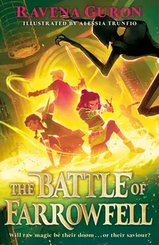 The Battle of Farrowfell. Main, Paperback/Ravena Guron