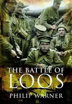 The Battle of Loos, Paperback/Philip Warner