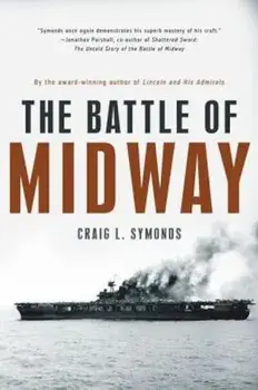 The Battle of Midway, Paperback/Craig L. Symonds