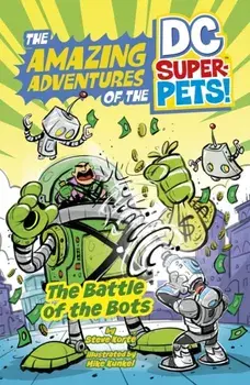 The Battle of the Bots, Paperback/Steve Korte