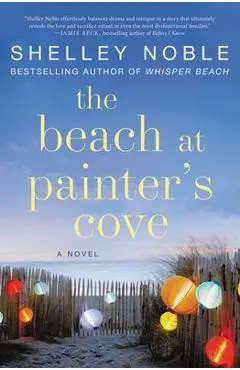The Beach at Painter's Cove - Shelley Noble