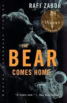 The Bear Comes Home, Paperback/Rafi Zabor
