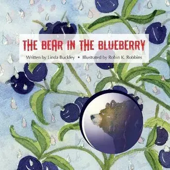 The Bear in the Blueberry, Paperback/Linda Buckley