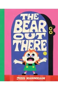 The Bear Out There - Jess Hannigan