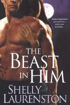 The Beast in Him, Paperback/Shelly Laurenston