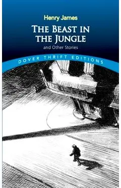 The Beast in the Jungle and Other Stories - Henry James