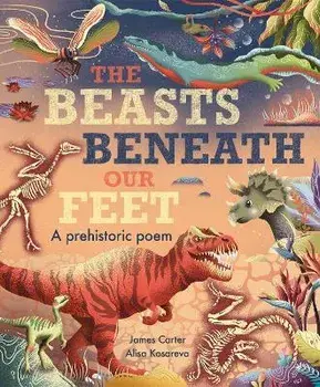 The Beasts Beneath Our Feet, Paperback/Alisa Kosareva