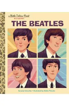 The Beatles: A Little Golden Book Biography - Judy Katschke