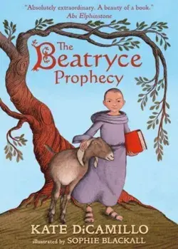 The Beatryce Prophecy, Paperback/Kate DiCamillo