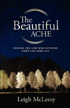 The Beautiful Ache, Paperback/Leigh McLeroy
