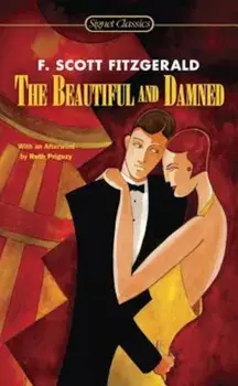 The Beautiful and Damned/F. Scott Fitzgerald