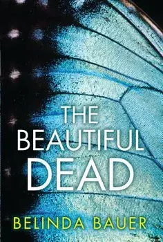 The Beautiful Dead, Paperback/Belinda Bauer