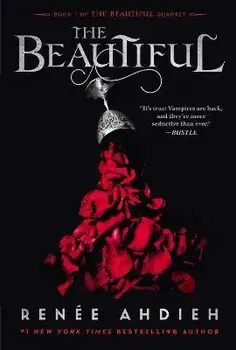 The Beautiful, Paperback/Renée Ahdieh