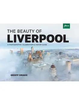 The Beauty of Liverpool, Paperback/***