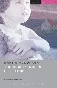 The Beauty Queen of Leenane, Paperback/Martin McDonagh