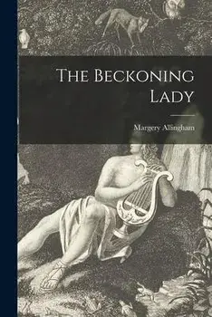 The Beckoning Lady, Paperback/Margery 1904-1966 Allingham