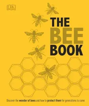 The Bee Book, Hardcover/DK