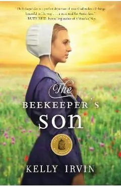 The Beekeeper's Son - Kelly Irvin