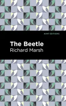 The Beetle, Paperback/Richard Marsh
