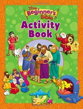 The Beginner's Bible Activity Book, Paperback/Zondervan