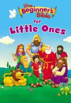 The Beginner's Bible for Little Ones, Hardcover/Zondervan