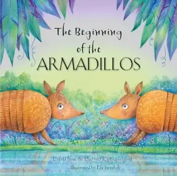 The Beginning of the Armadillos, Paperback/***