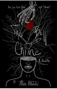The Bell Chime - Mona Kabbani