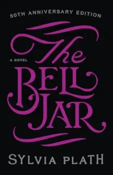 The Bell Jar, Hardcover/Sylvia Plath